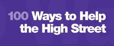 100 Ways to Help the High Street